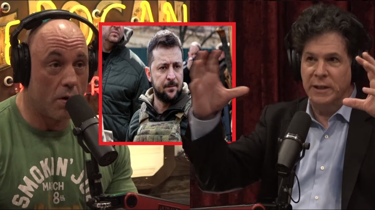 Joe Rogan: Eric Weinstein On Why He Think Ukrainian President Zelensky Is A Complete Menace!!