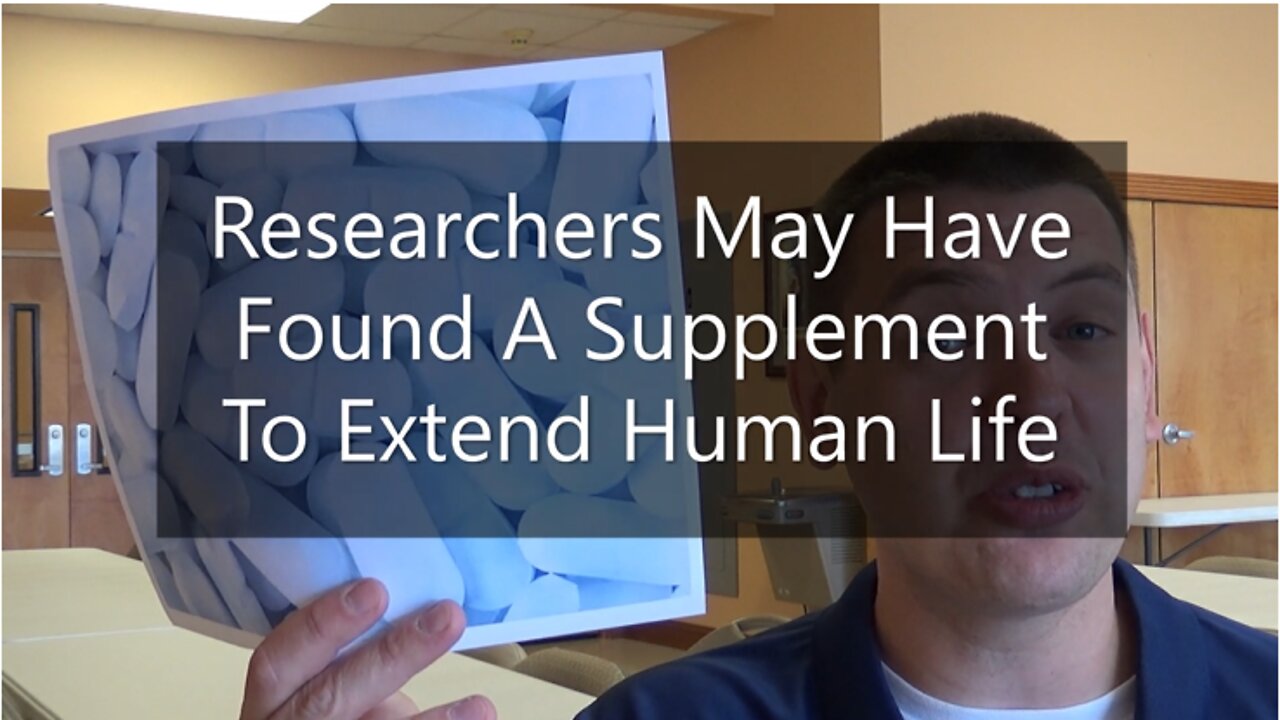 Researchers May Have Found A Supplement To Extend Human Life