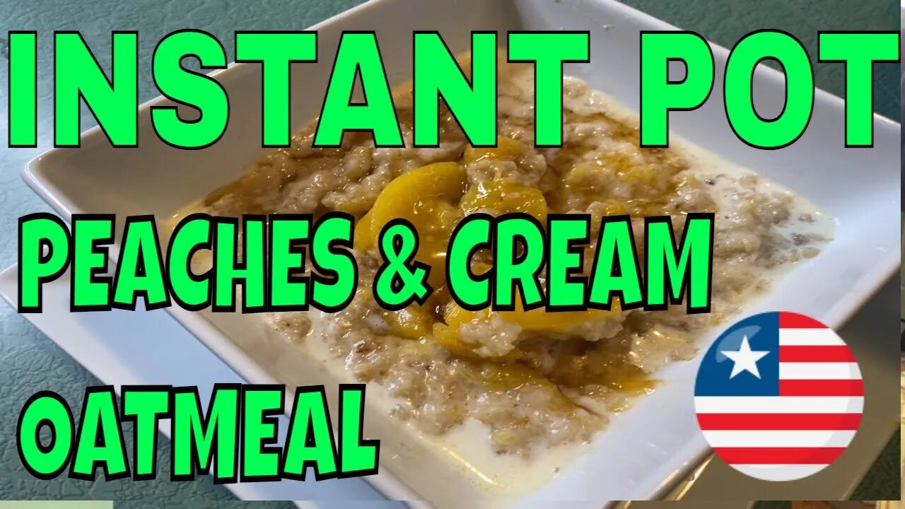 Instant Pot Peaches and Cream Breakfast Oatmeal (FAST!!!!!)