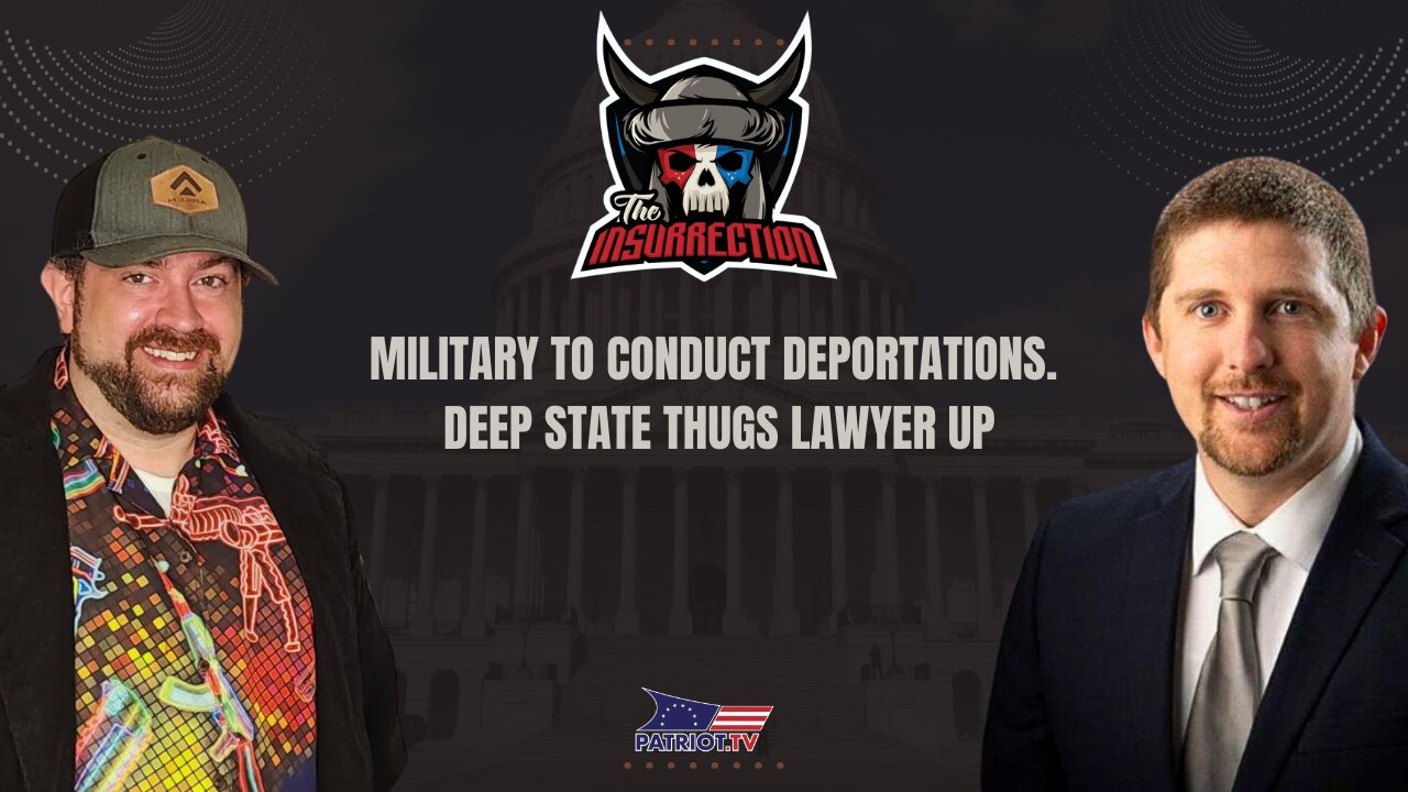 Military to Conduct Deportations. Deep State Thugs Lawyer Up