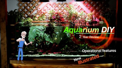 Aquarium DIY Review: operational features illustrated