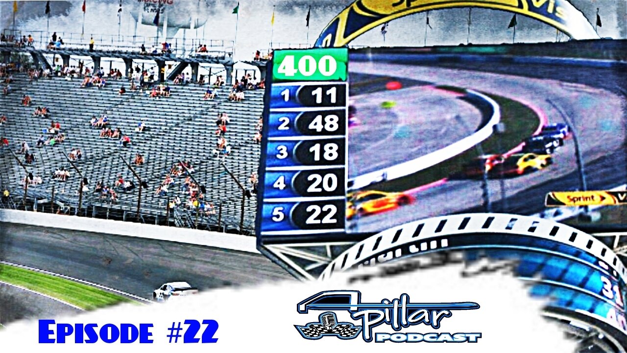 A-Pillar Podcast Ep. #22 - Is NASCAR out of touch with their fanbase? Martinsville Loses 100 Laps