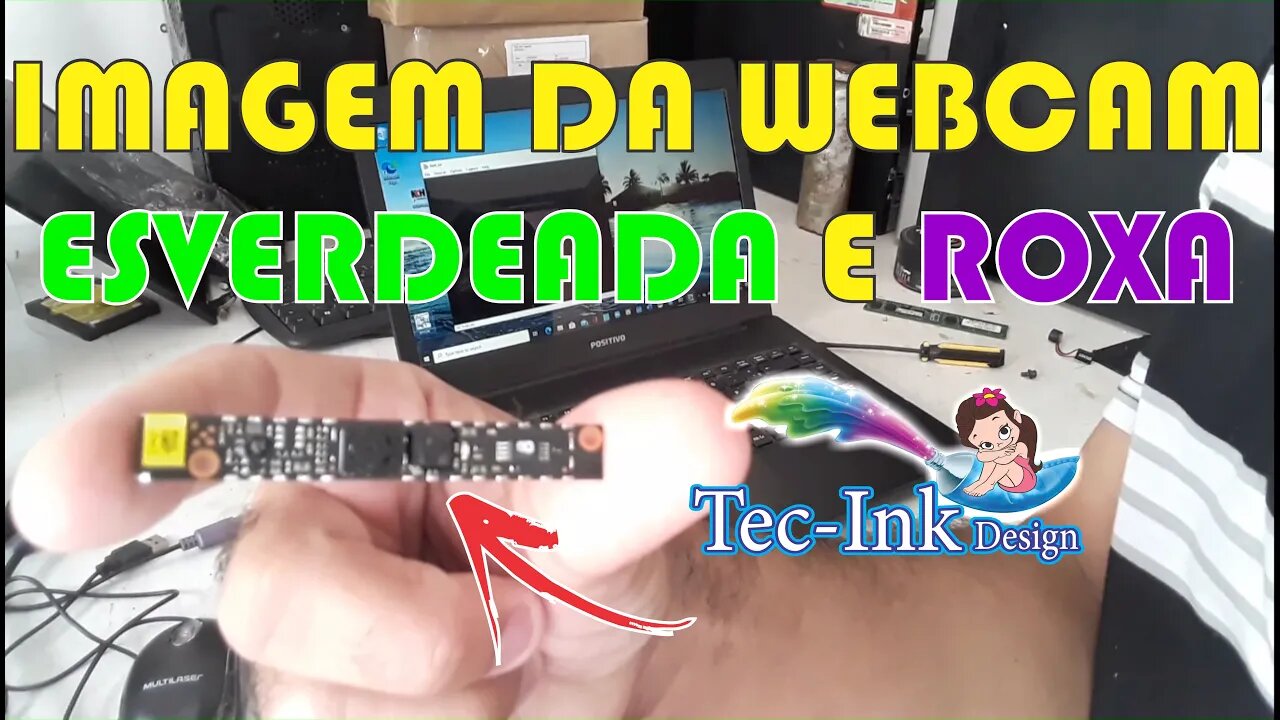Notebook Positivo Com Imagem Da WebCam Ficando Esverdeada, Roxa E Preta. Será Problema Na WebCam ?