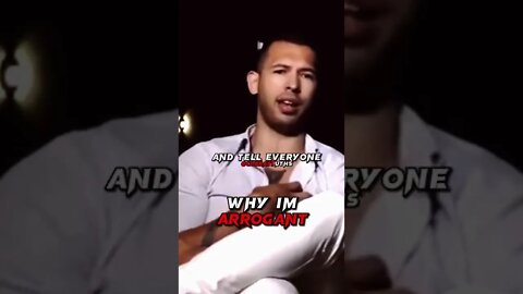Why Andrew Tate is arrogant