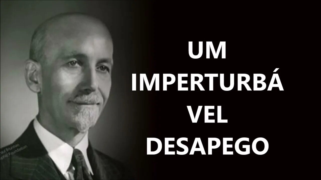 UM IMPERTURBÁVEL DESAPEGO, PAUL BRUNTON, DUBLADO