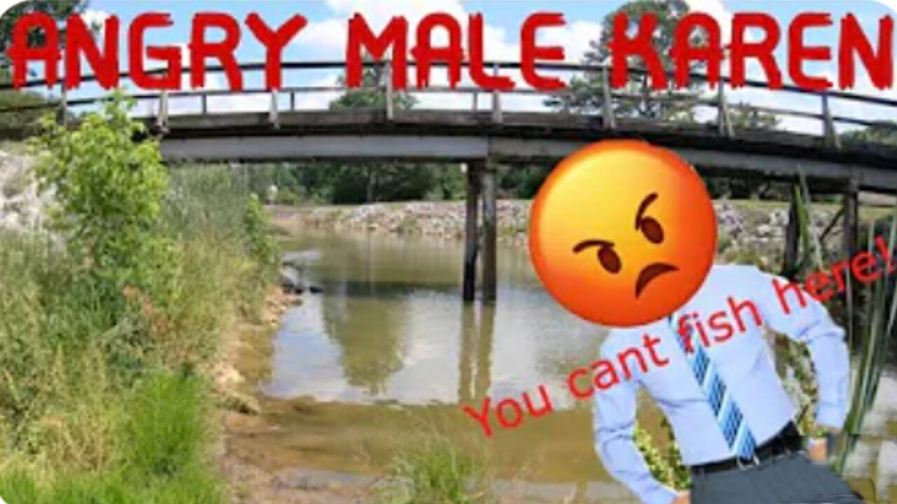 Male KAREN Kicks Fisherman Out Of PUBLIC Waters!!!