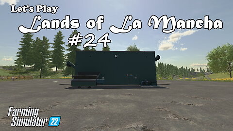 Let's Play | Lands of La Mancha | #24 | Farming Simulator 22