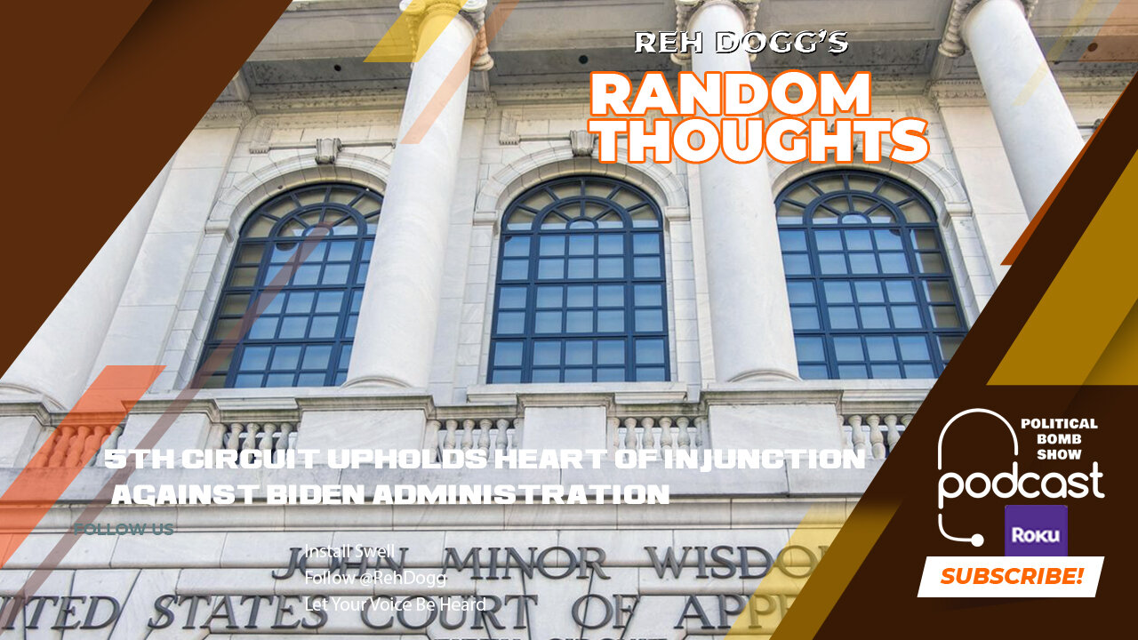 5th Circuit Upholds Heart of Injunction Against Biden Administration