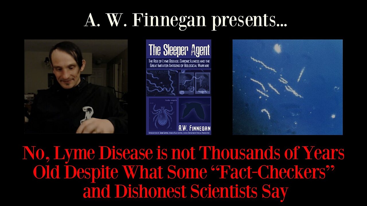 No, Lyme Disease is not Thousands of Years Old Despite What Fact Checkers & Dishonest Scientists Say