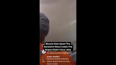 Boosie mad the fact the restaurant didn’t have jelly 😂😂🤷🏾‍♀️