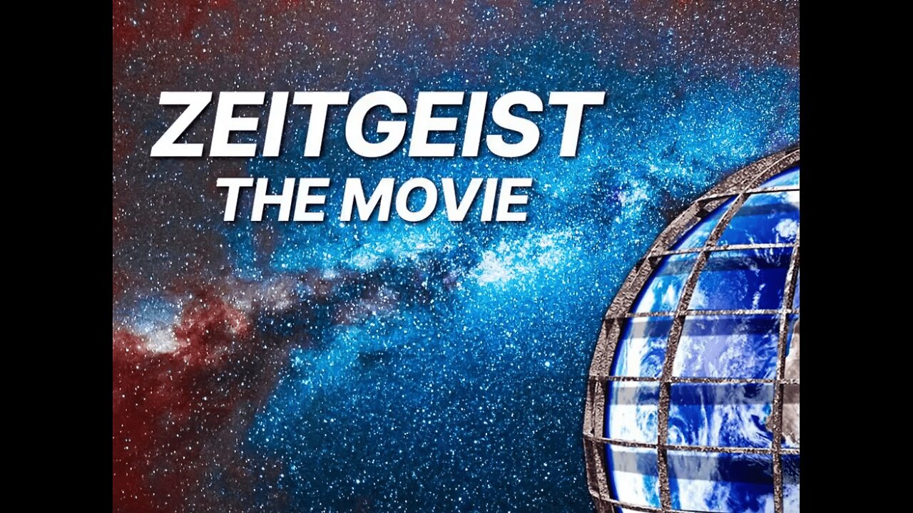 🎠Zeitgeist (2007) by Peter Joseph