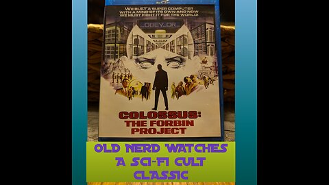 OLD NERD WATCHES A SCI-FI CULT CLASSIC: COLOSSUS: THE FORBIN PROJECT