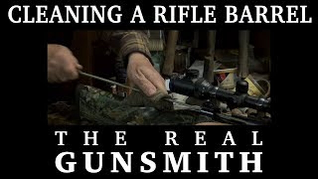 Cleaning a Rifle Barrel