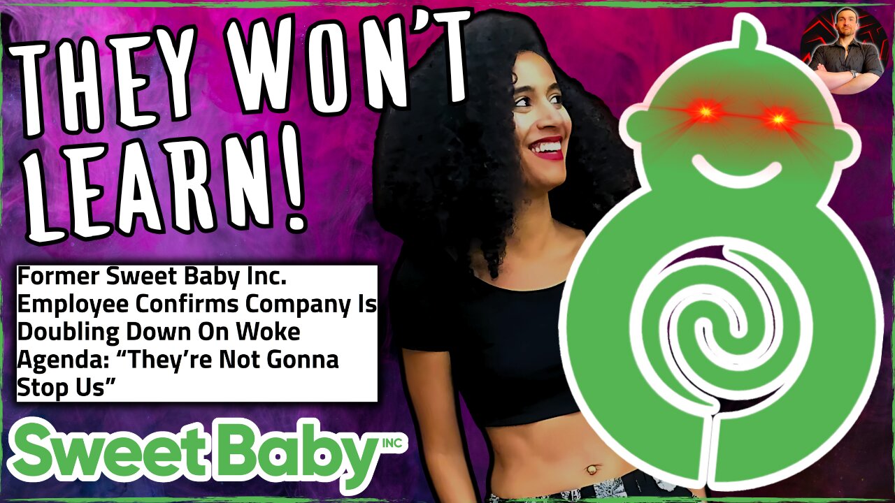 Sweet Baby Inc to DOUBLE DOWN and Burn Gaming to the GROUND!