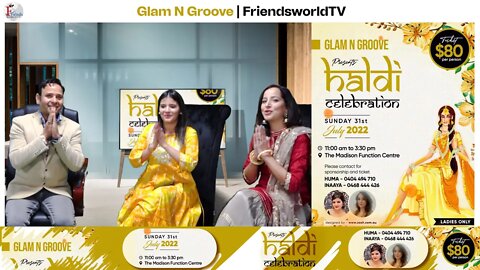 Glam N Groove Presents Haldi | FriendsworldTV