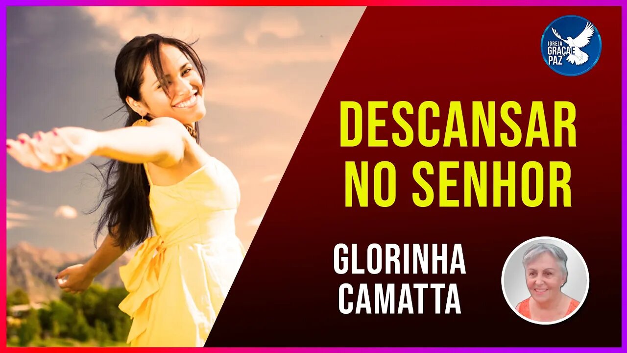 🔴 Descansar no Senhor - Glorinha #DEVOCIONAL #cultodeoracao