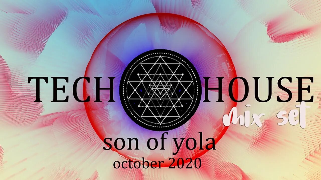 TECH HOUSE MIX 2020 by Son of Yola - Halloween Mix Set - NEW TRACKS October 2020