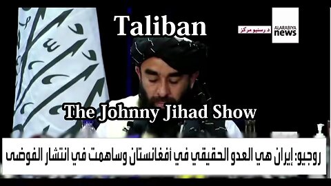 Taliban The Johnny Jihad Show