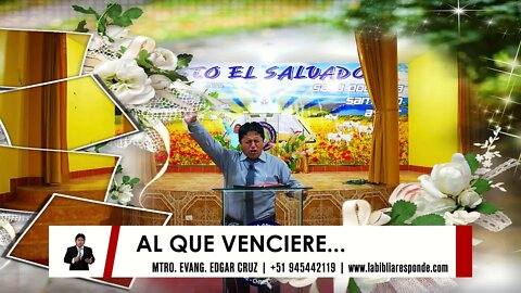 Al que Venciere... - EVANGELISTA EDGAR CRUZ
