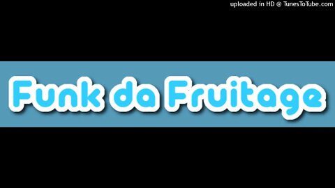 ⌂ MC Gara - Funk da Fruitage (2022) ⌂