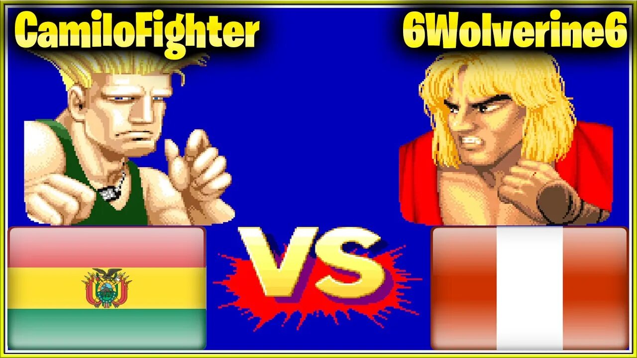 Street Fighter II': Champion Edition (CamiloFighter Vs. 6Wolverine6) [Bolivia Vs. Peru]