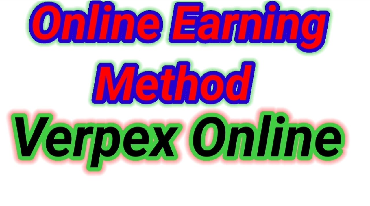 Verpex online Earning Method #onlineearning method #Ustechnical#Nasaonlinemethod