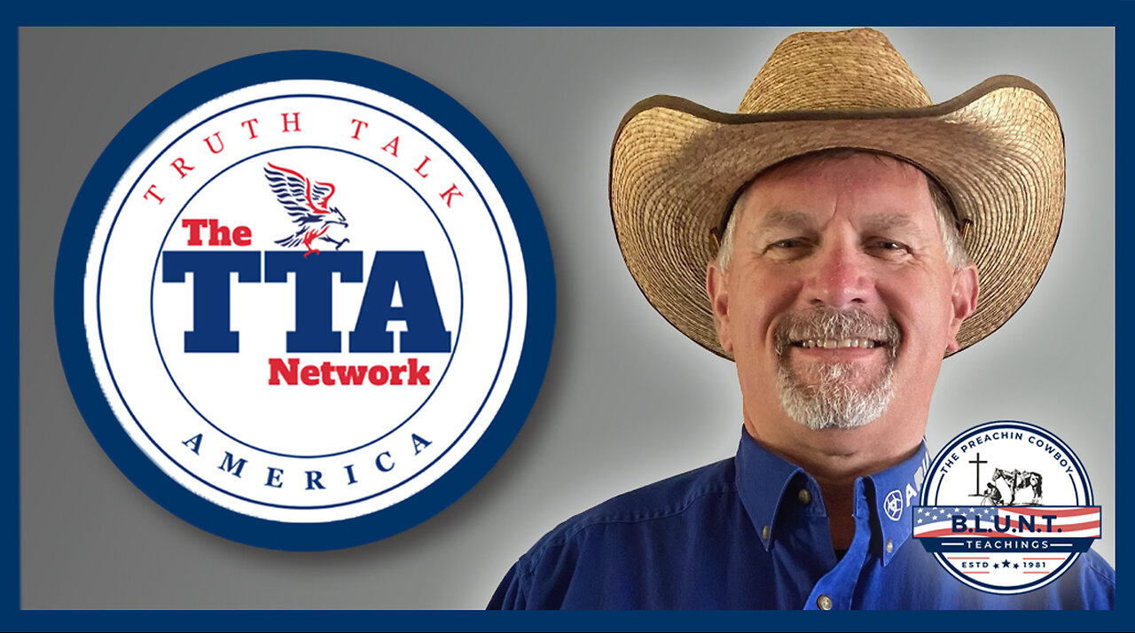 B.L.U.N.T. Teachings with The Preachin' Cowboy: Jan 1, 2024