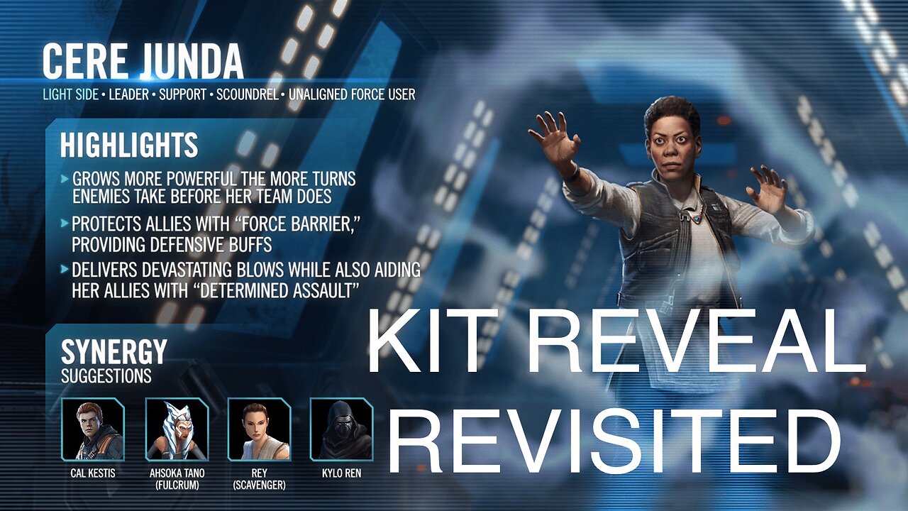 Cere Junda Kit Reveal ReVisited | Star Wars Galaxy of Heroes