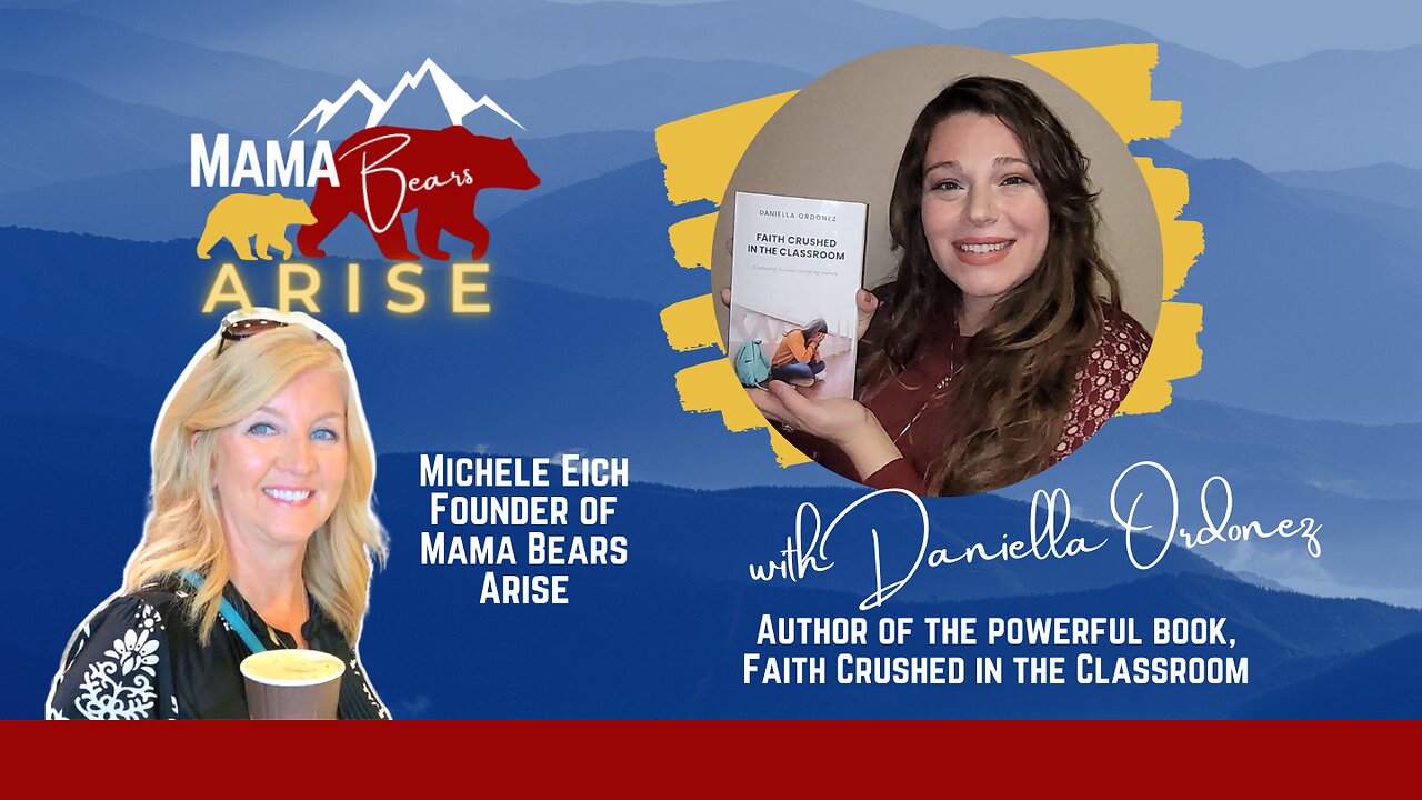 Mama Bear Interview with Daniella, Author of Faith Crushed in the Classroom