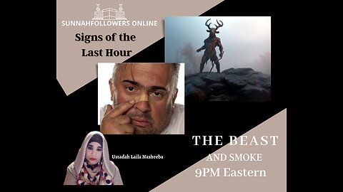 The Signs of the Last Hour - The Beast
