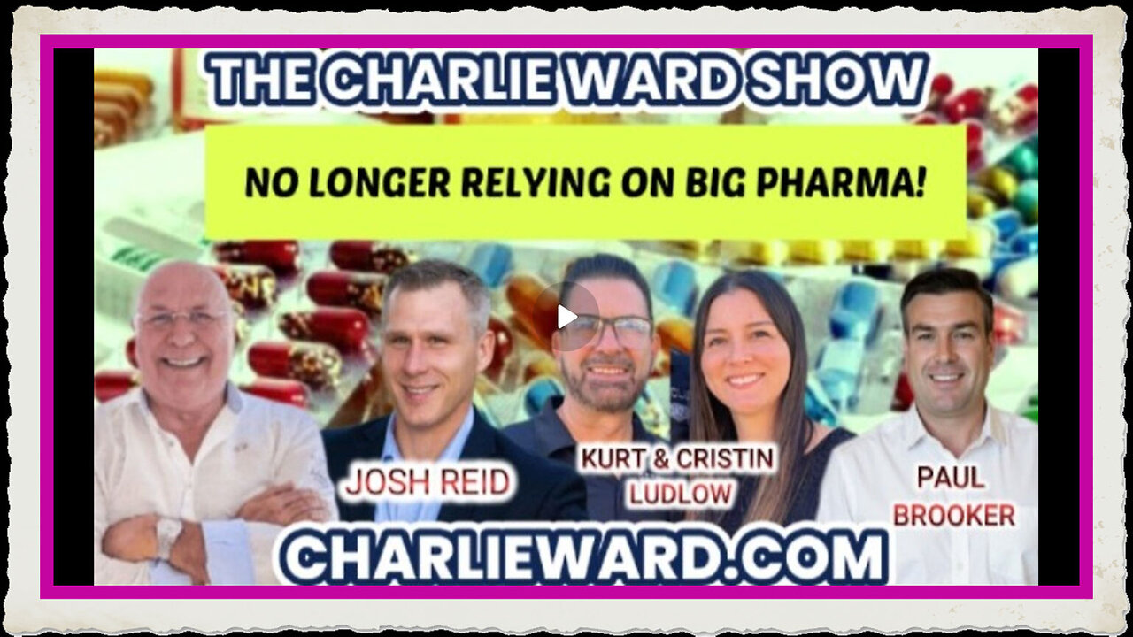 NO LONGER RELYING ON BIG PHARMA! WITH PAUL BROOKER, JOSH REID, KURT CRISTIN LUDLOW