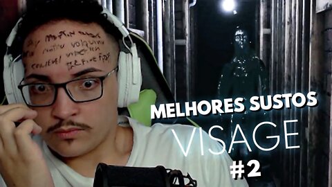 MELHORES E PIORES SUSTOS JOGANDO VISAGE #2