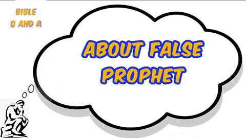 About False Prophets