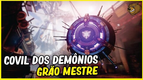 DESTINY 2 │ COVIL DOS DEMÓNIOS GRÃO MESTRE COM 3 ARCANOS!