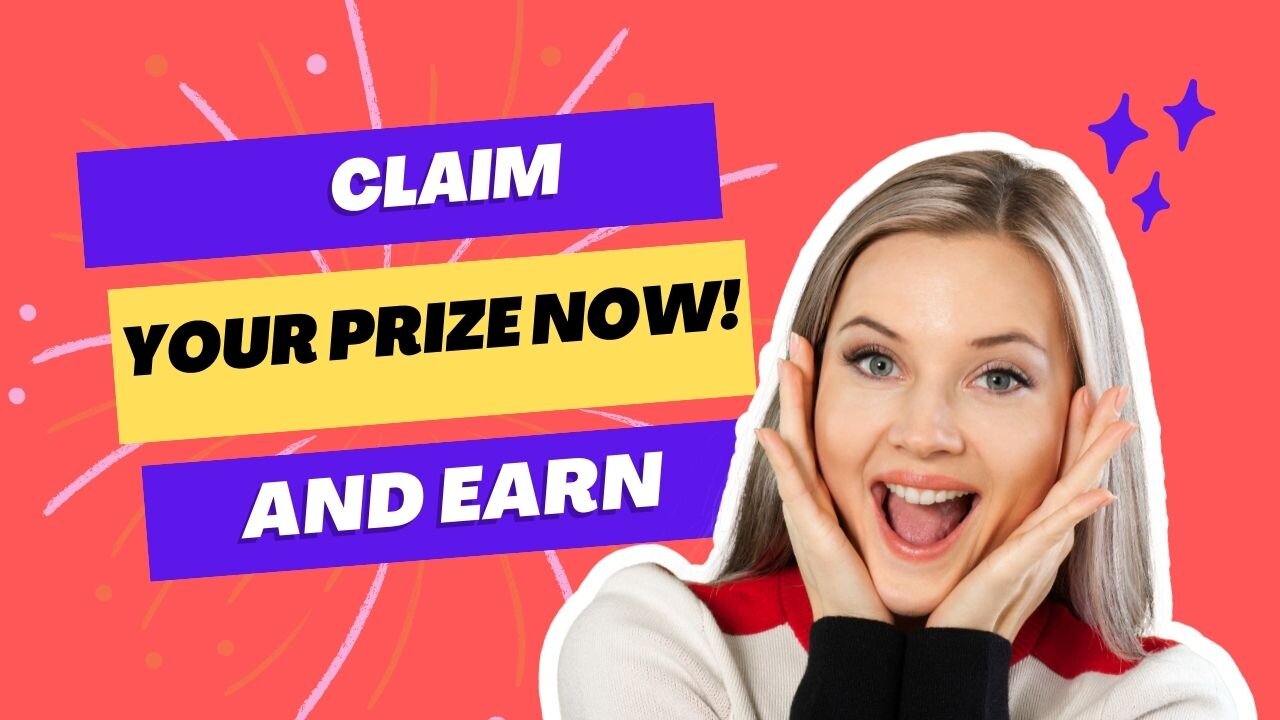 Claim A Prize And Earn For Free.