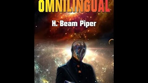 Omnilingual by H .Beam Piper - Audiobook