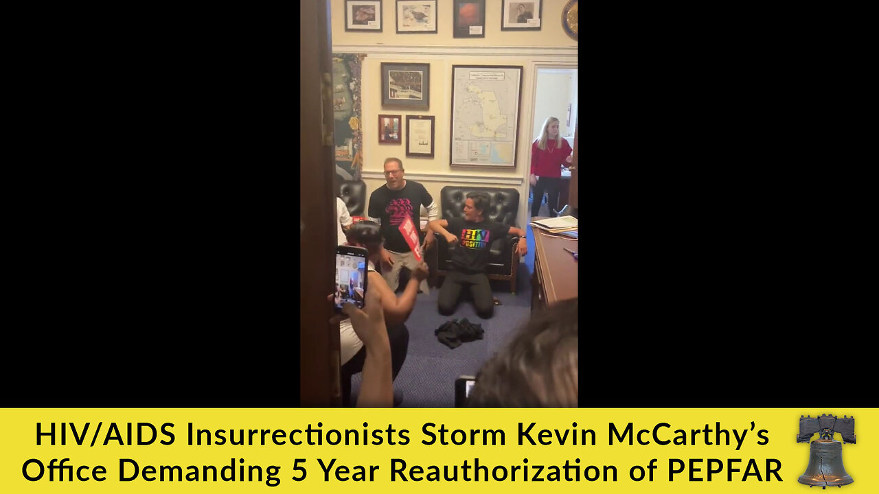 HIV/AIDS Insurrectionists Storm Kevin McCarthy’s Office Demanding 5 Year Reauthorization of PEPFAR