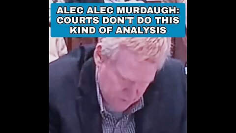 ALEC MURDAUGH: SHAPESHIFTER