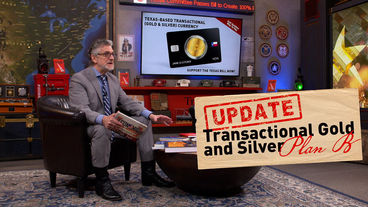 Texas Transactional Gold and Silver Update and PLAN B | Ep 247