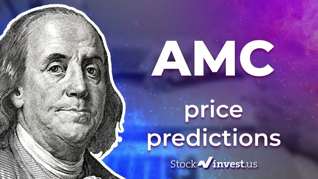 AMC Price Predictions - AMC Entertainment Holdings Stock Analysis for Friday, August 12th