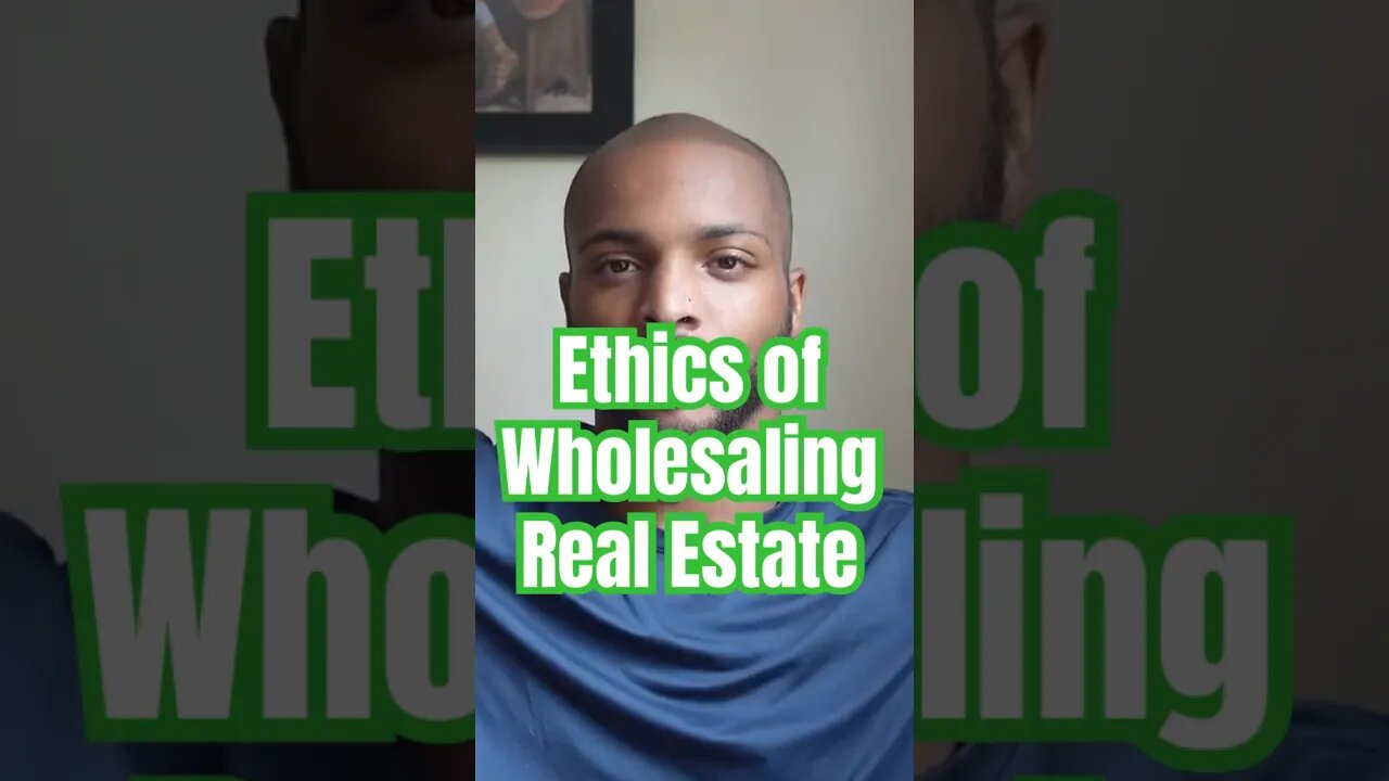 Ethics of Wholesaling Real Estate.. #Get2Steppin w/S2