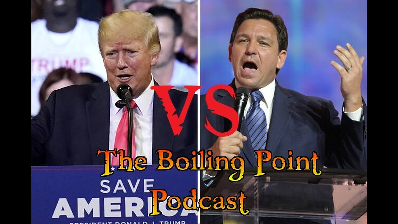 Episode 99: Trump vs. DeSantis