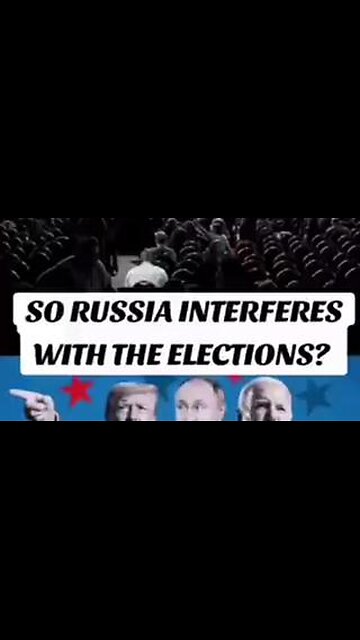 "Russia interferes with our election" Meanwhile:
