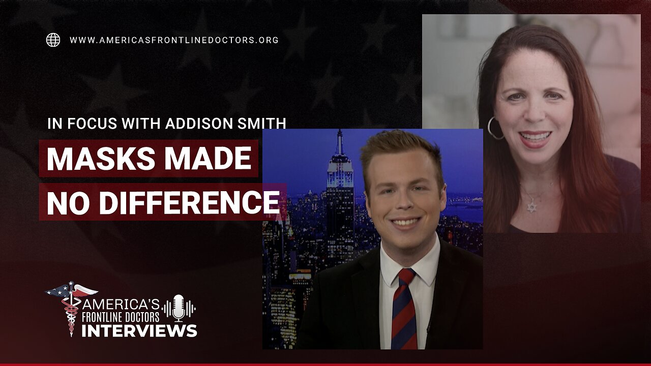 In Focus with Addison Smith and Dr. Gold - Masks Made No Difference