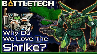 BattleTech: Why Do We Love the Shrike? Lore / History