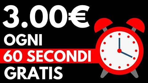 Guadagna 3€ Ogni 60 Secondi Con Questo Metodo Segreto - Come Fare Soldi Online 2022