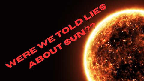 IS SUN ACTUALLY NOT HOW WE TOLD??