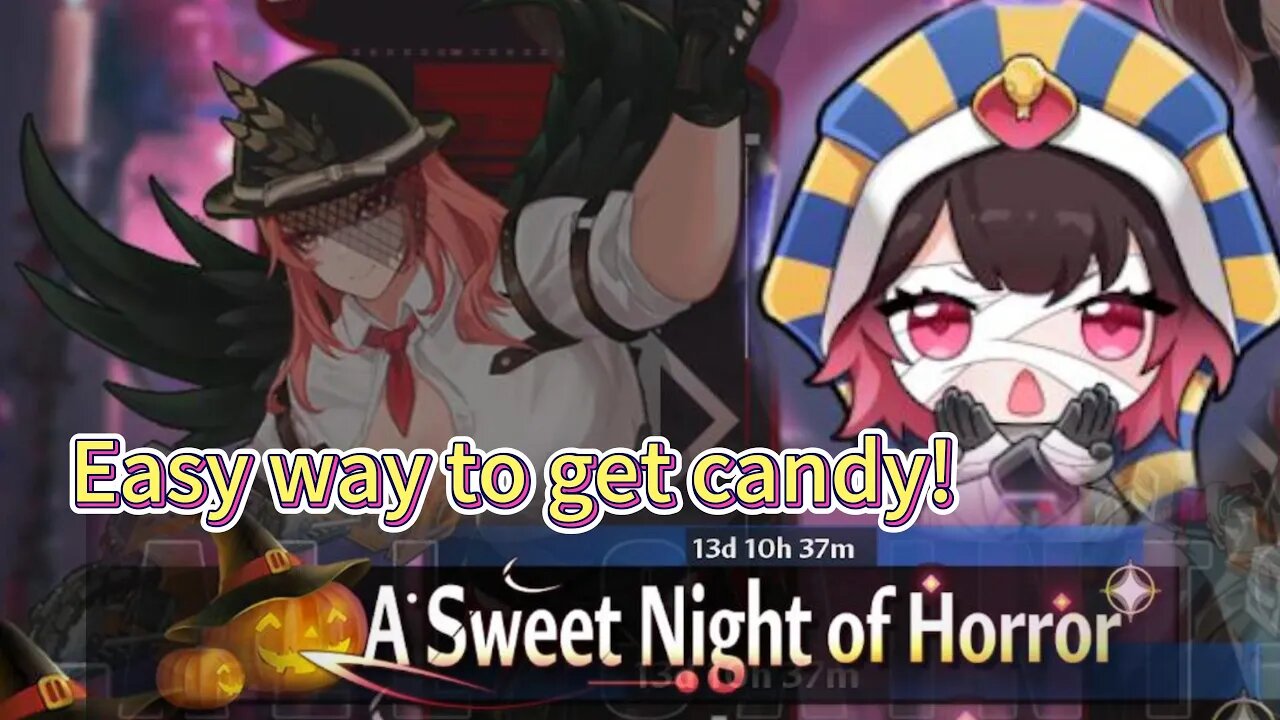 A Easy way to get candy! A Sweet Night of Horror~ Tower of fantasy Halloween Event