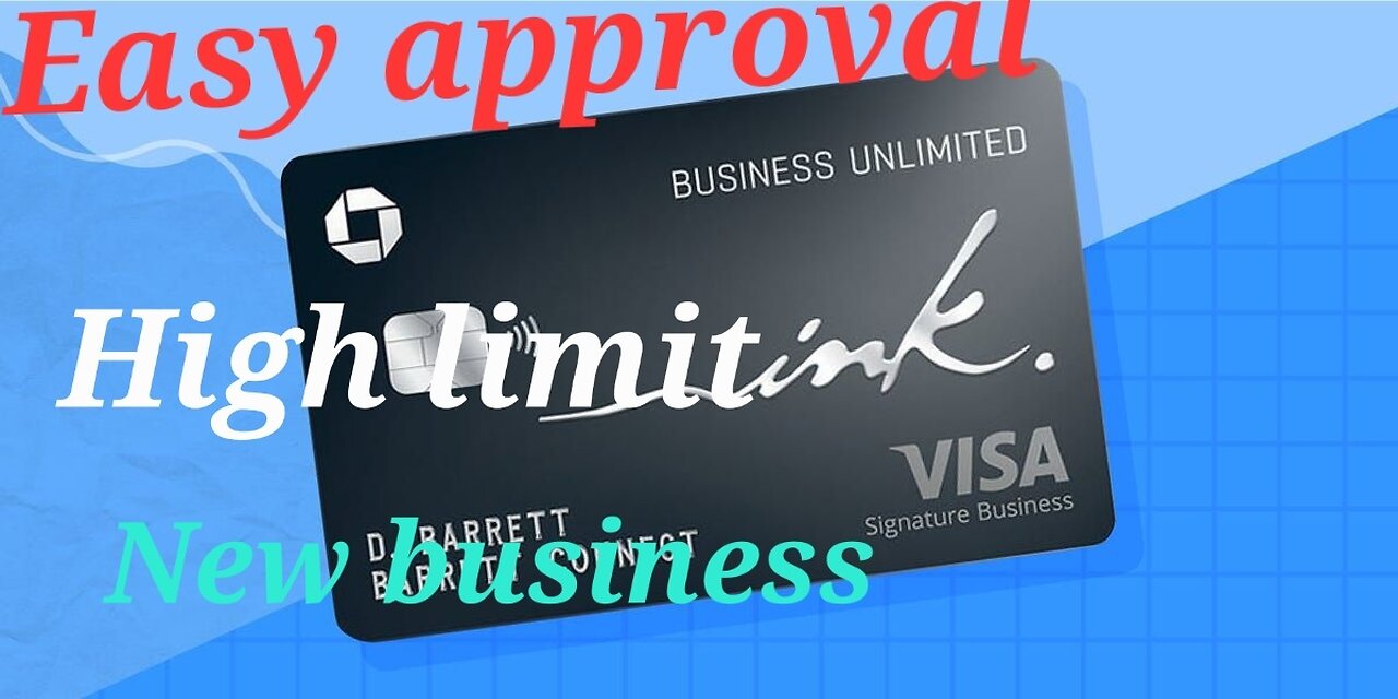 Chase ink business unlimited 2023 application and hight limit for nea business