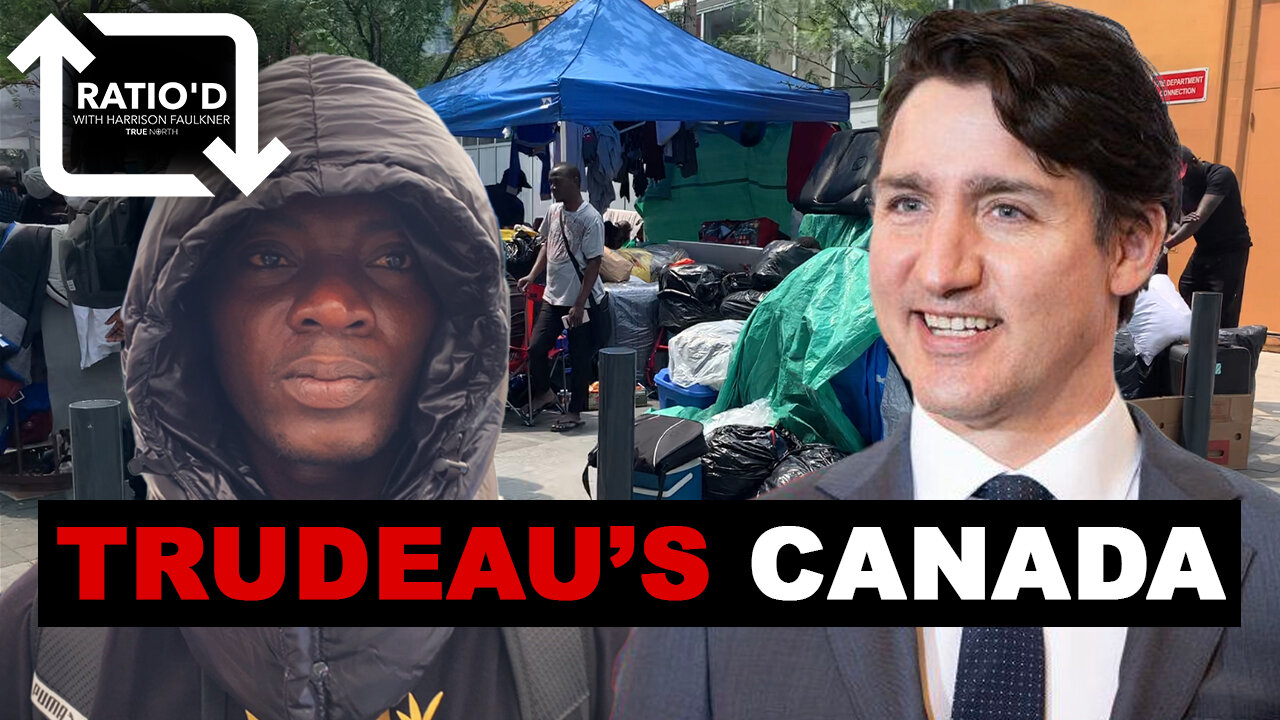 Trudeau's Canada: Migrant tent cities take over Toronto